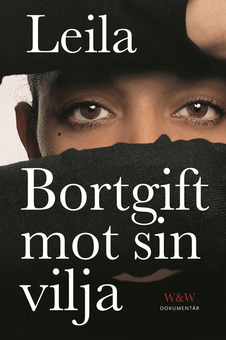 författare Leila - Bortgift mot sin vilja, Pocket