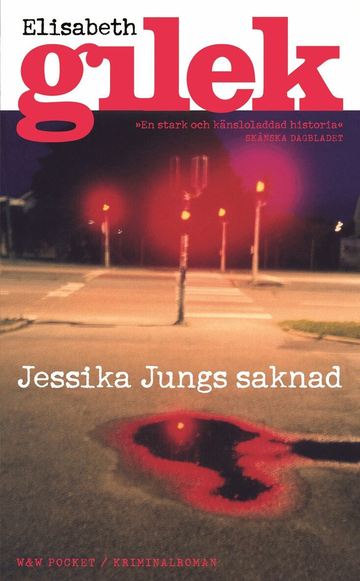 Elisabeth Gilek - Jessika Jungs saknad, Pocket