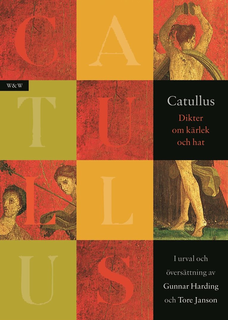 Catullus - Dikter om kärlek och hat, Inbunden
