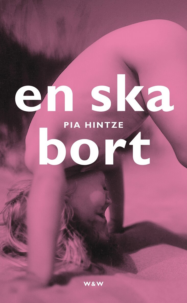 Pia Hintze - En ska bort, Pocket