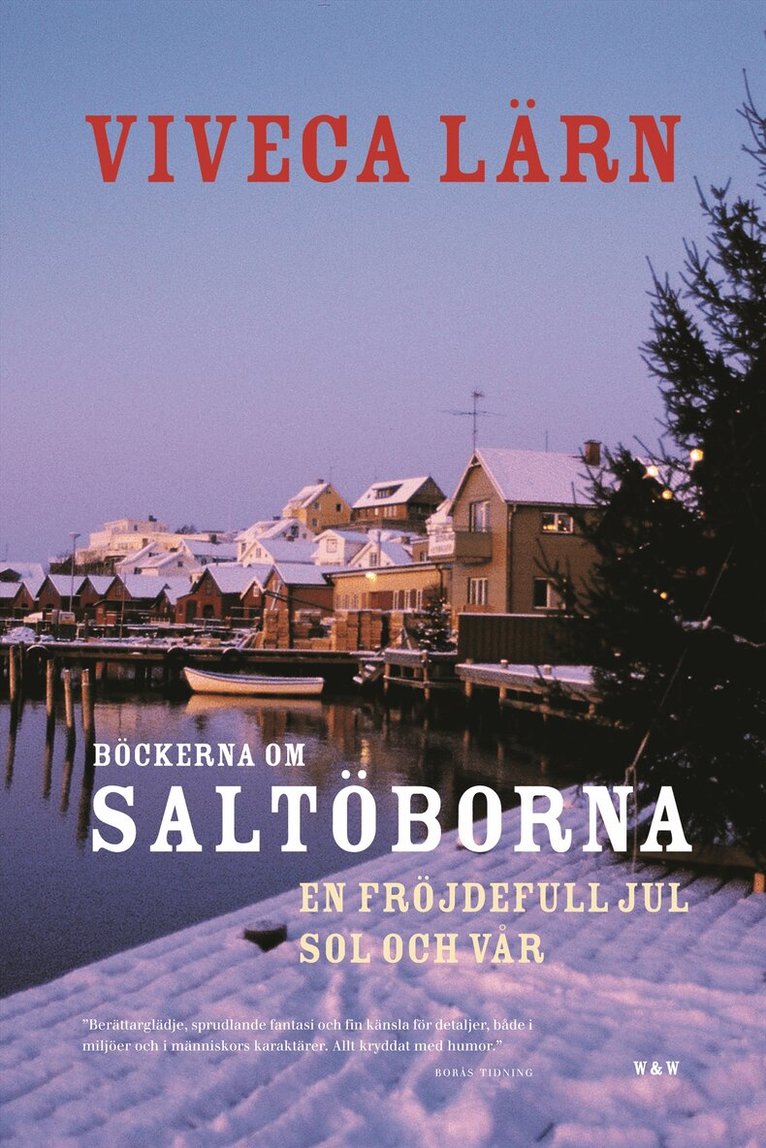 Viveca Lärn - Böckerna om Saltöborna : En fröjdefull jul & Sol och vår, Pocket
