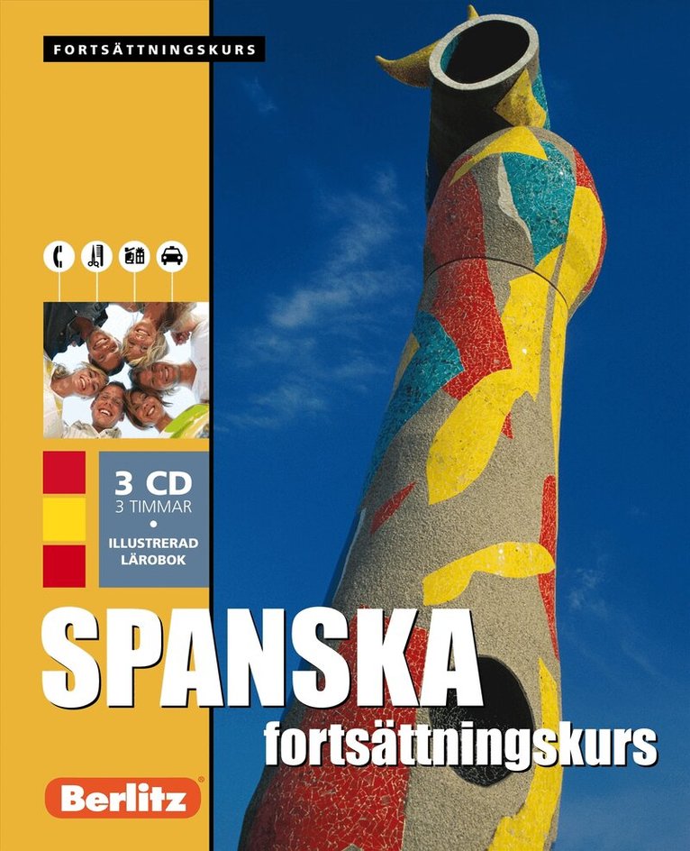 Spanska fortsättningskurs, språkkurs : Språkkurs med 3 CD, Häftad