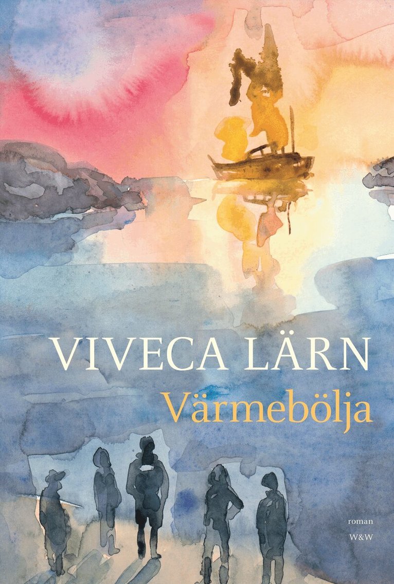 Viveca Lärn - Värmebölja, Inbunden