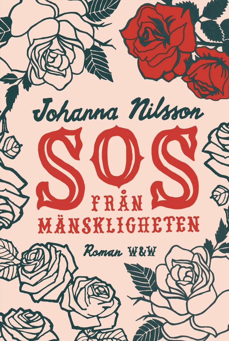 Johanna Nilsson - SOS från mänskligheten, Inbunden