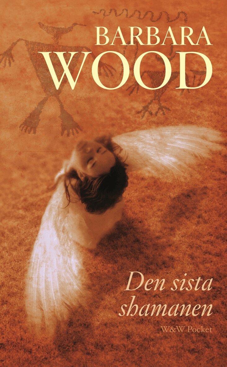 Barbara Wood - Den sista shamanen, Pocket