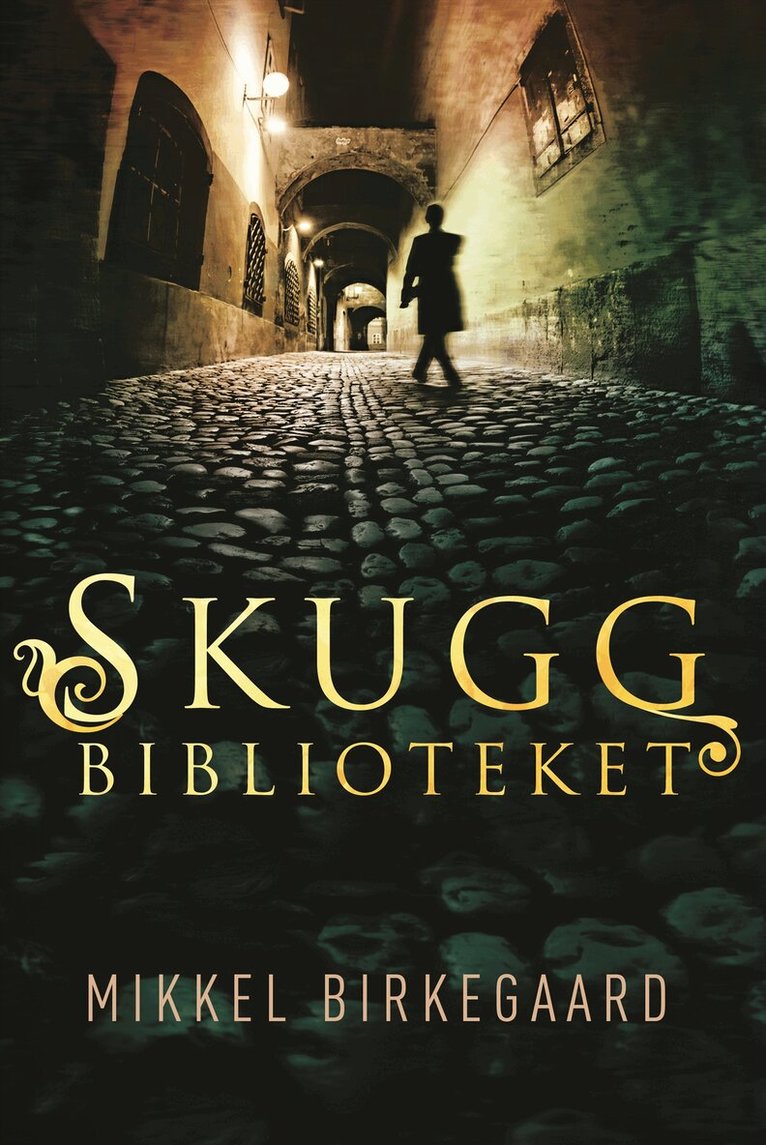 Mikkel Birkegaard - Skuggbiblioteket, Inbunden