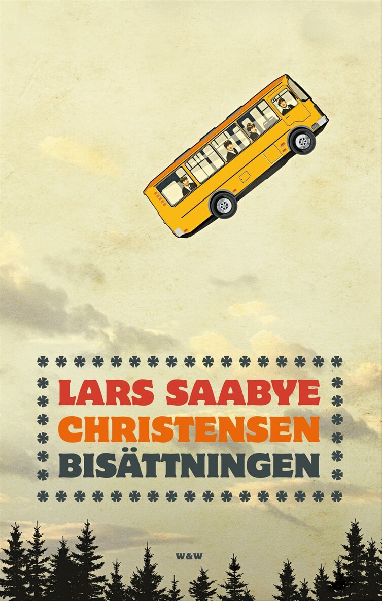 Lars Saabye Christensen - Bisättningen, Inbunden