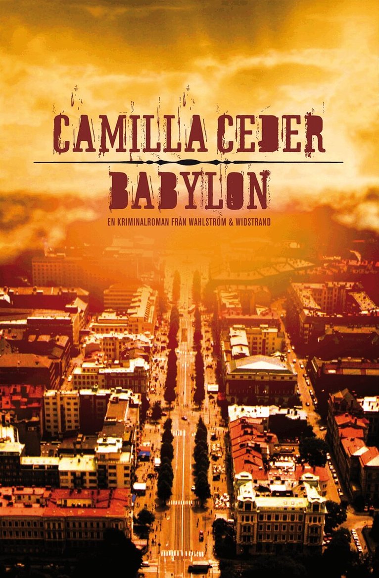Camilla Ceder - Babylon, Inbunden