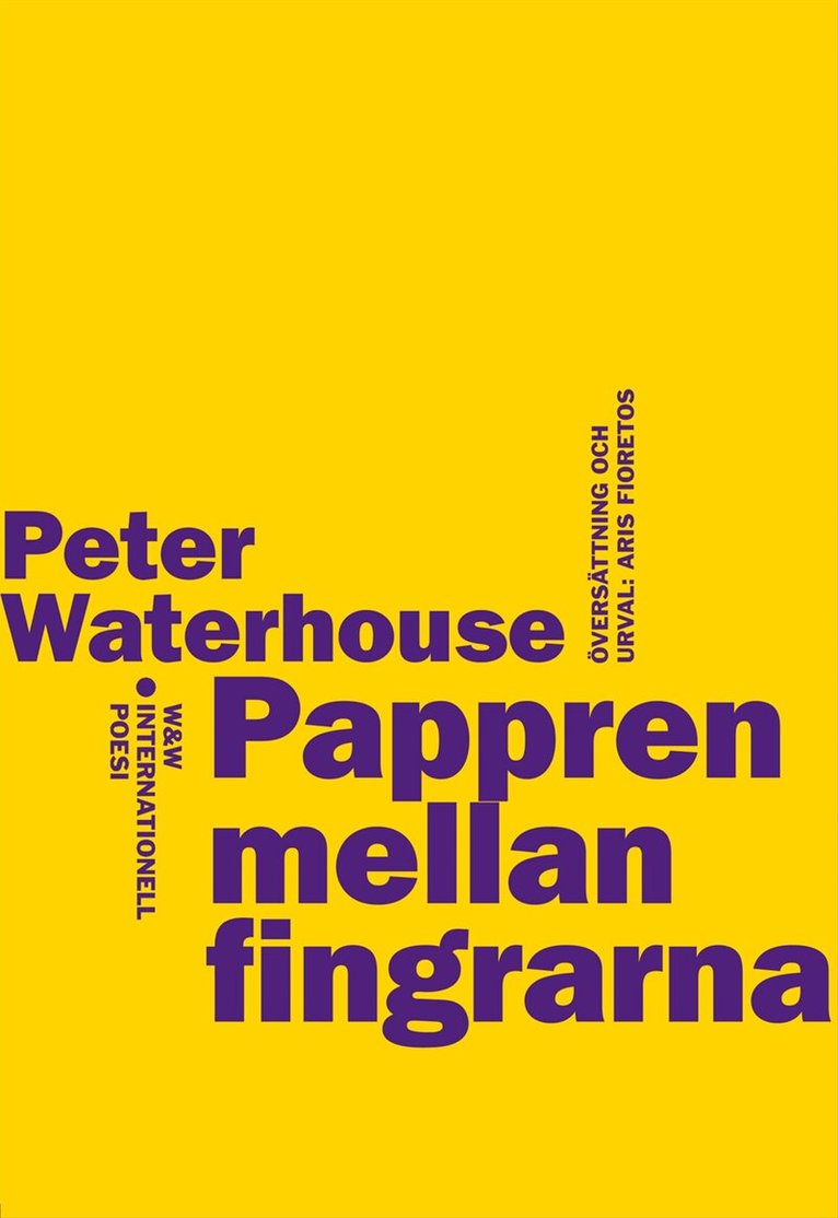 Peter Waterhouse - Pappren mellan fingrarna, Häftad