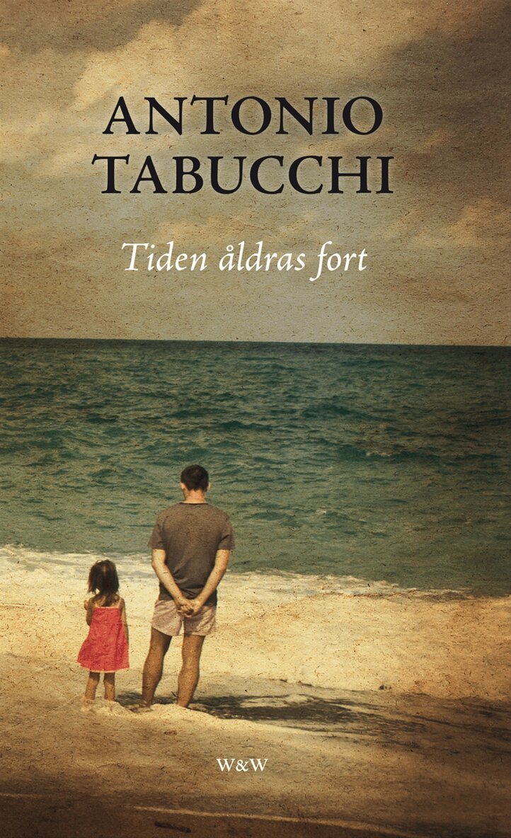Antonio Tabucchi - Tiden åldras fort : nio berättelser, Inbunden