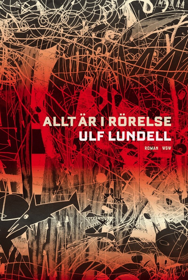 Ulf Lundell - Allt är i rörelse, Inbunden