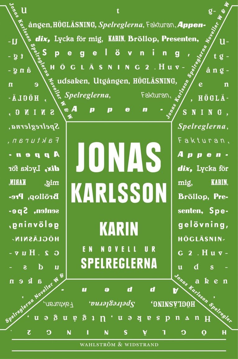 Jonas Karlsson - Karin: En novell ur Spelreglerna, E-bok