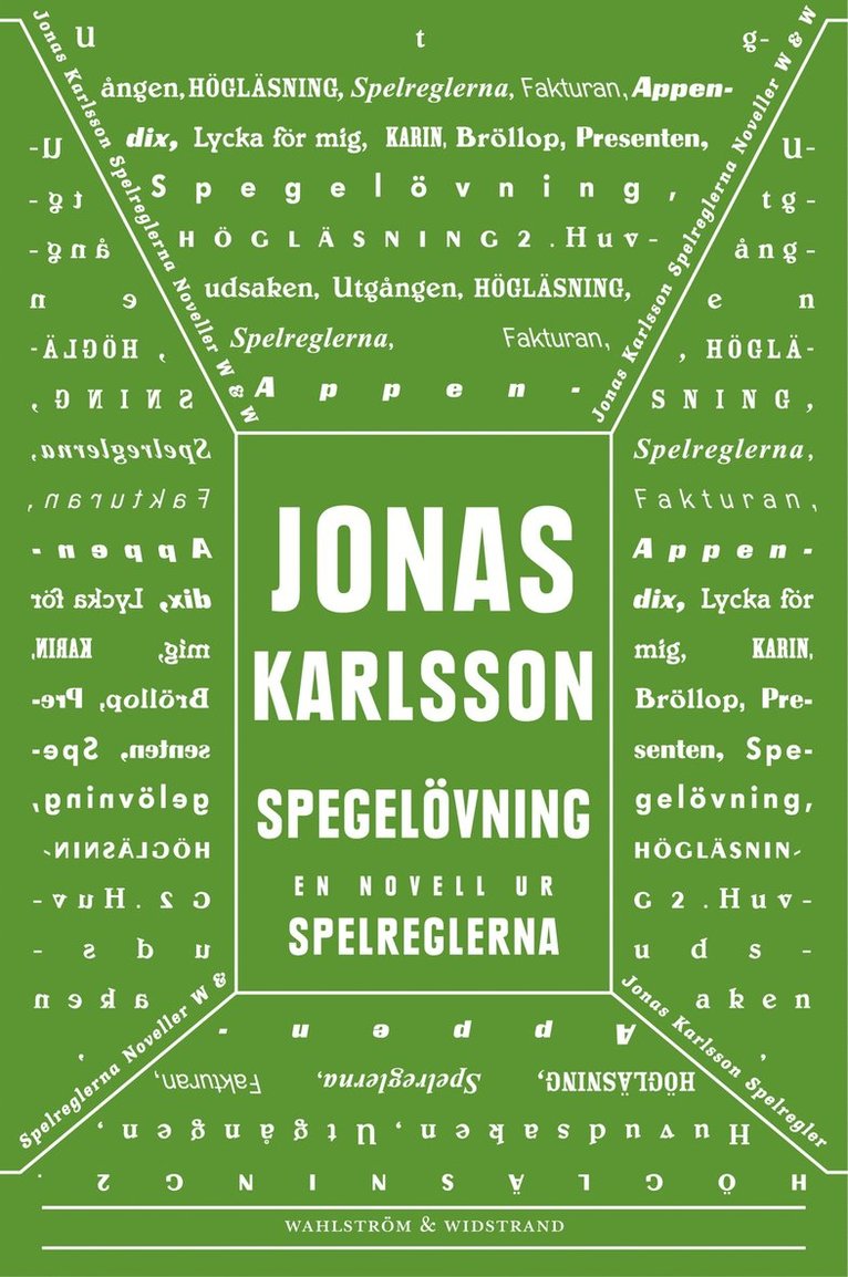 Jonas Karlsson - Spegelövning: En novell ur Spelreglerna, E-bok