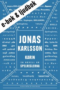 e-Bok Karin (e bok + ljudbok) En novell ur Spelreglerna <br />                        E bok