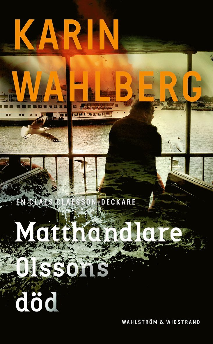 Karin Wahlberg - Matthandlare Olssons död, E-bok