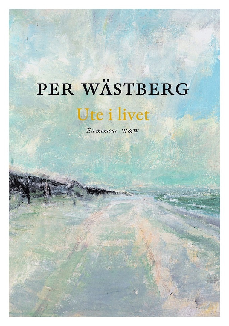 Per Wästberg - Ute i livet : en memoar (1980-1994), E-bok