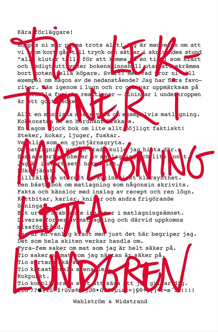 Lotta Lundgren - Tio lektioner i matlagning, Häftad