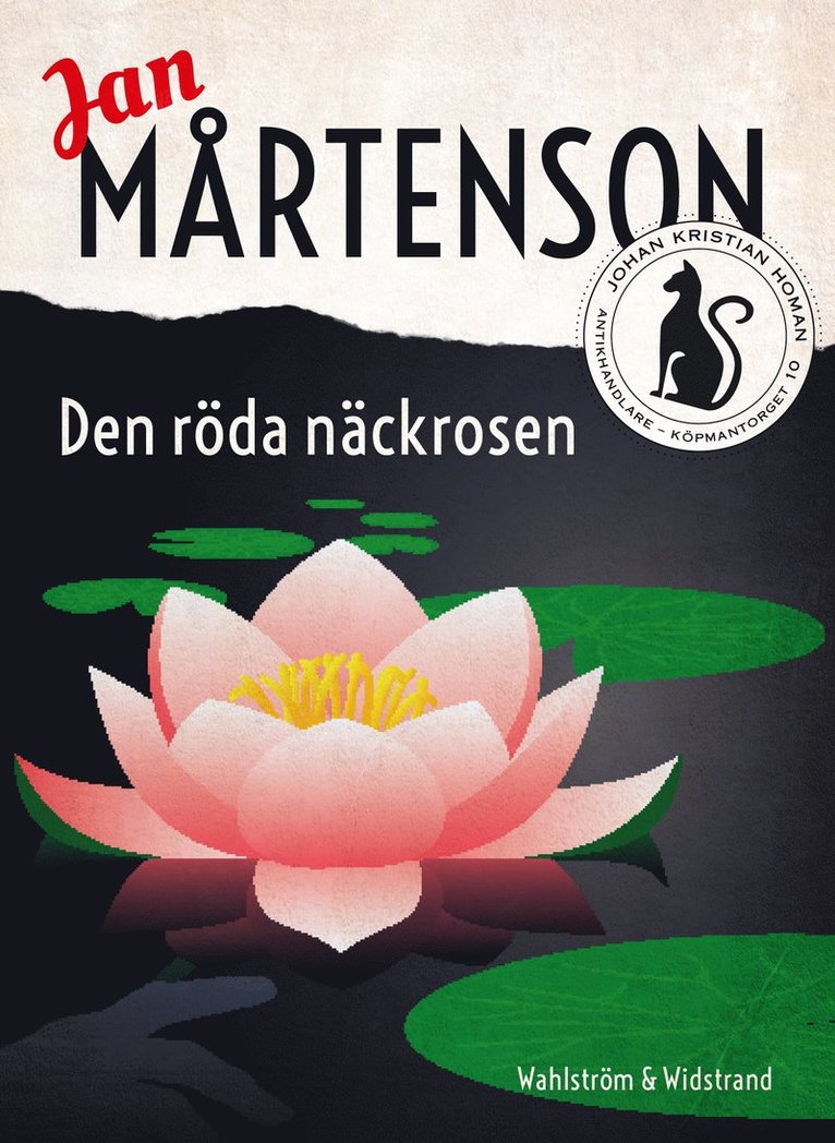 Jan Mårtenson - Den röda näckrosen, E-bok