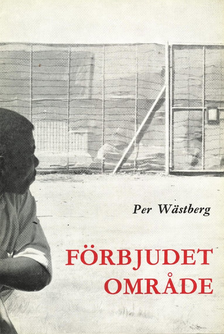 Per Wästberg - Förbjudet område, E-bok