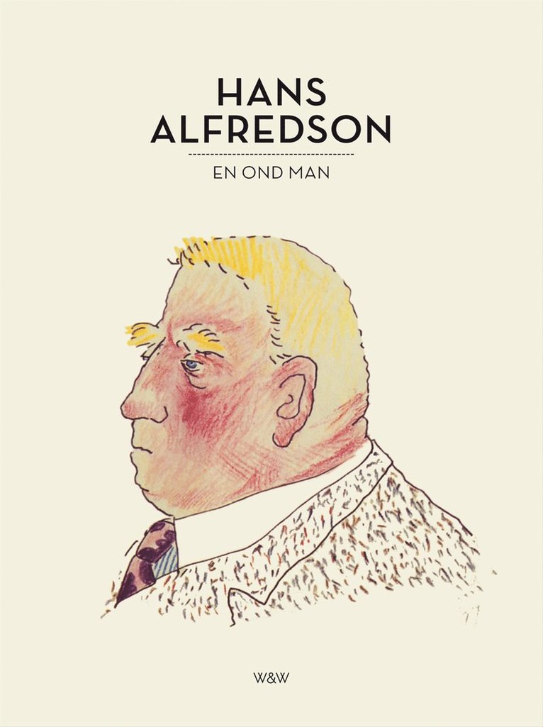 Hans Alfredson - En ond man, E-bok