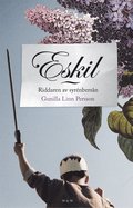 Eskil : Riddaren av syrenbers�n
