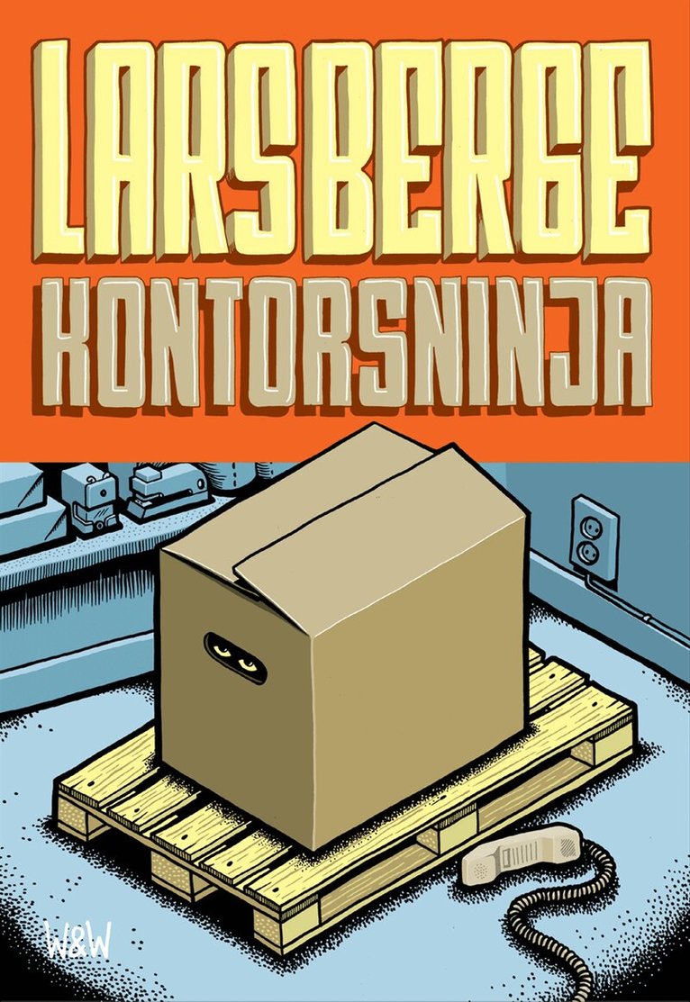 Lars Berge - Kontorsninja, Inbunden