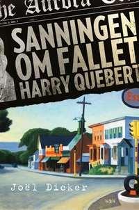 e-Bok Sanningen om fallet Harry Quebert <br />                        E bok