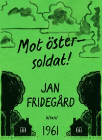 Mot �ster - soldat!