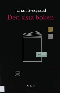 e-Bok Den sista boken Om sätt att lagra och ordna texter <br />                        E bok