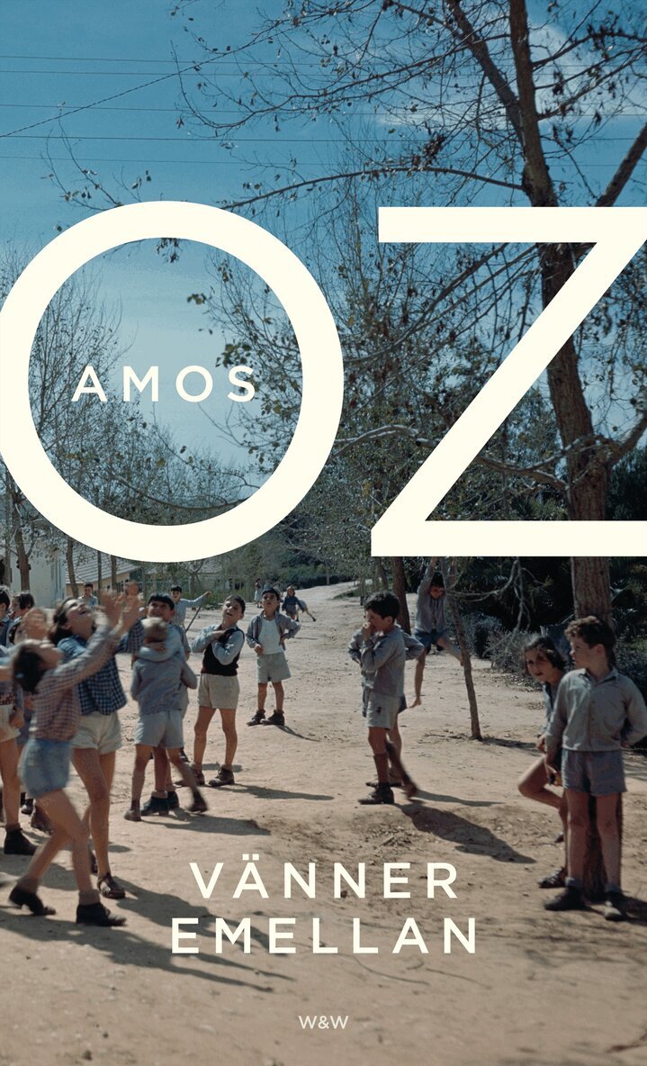 Amos Oz - Vänner emellan, E-bok