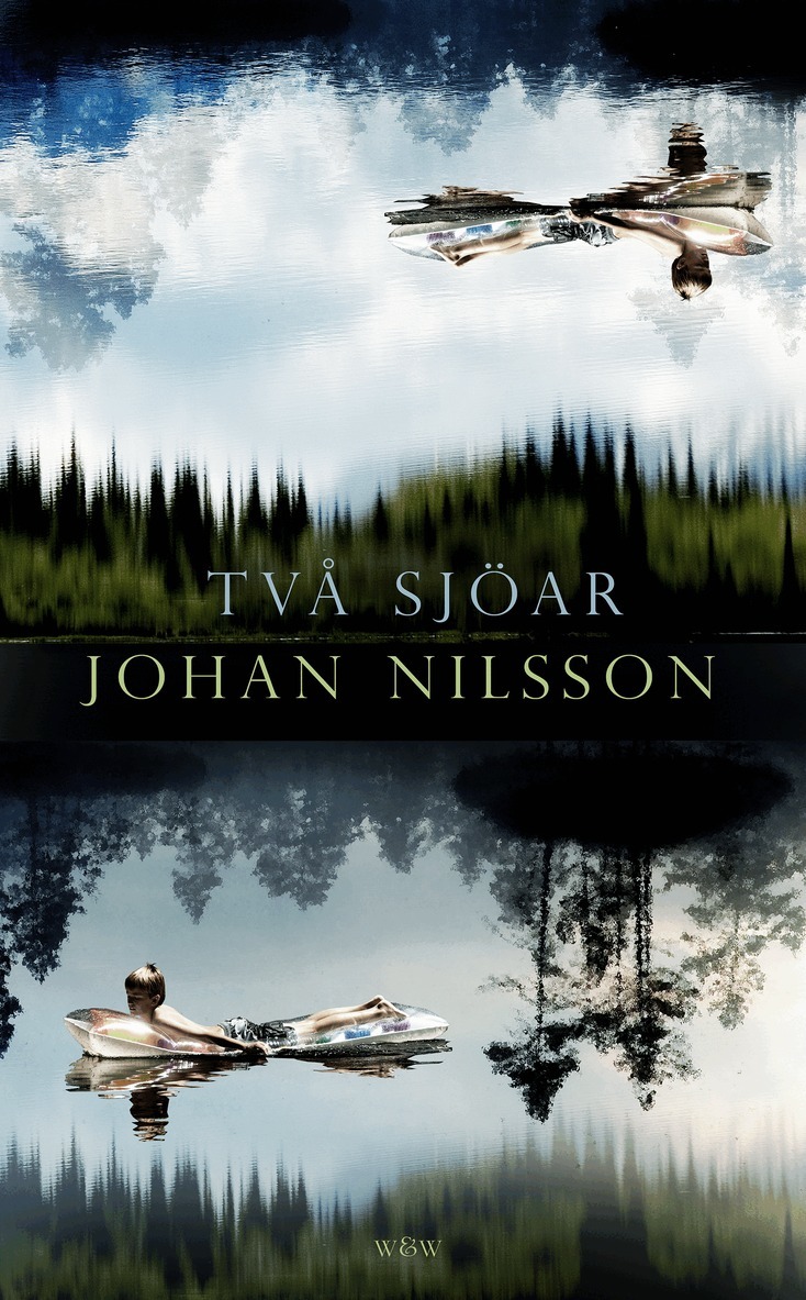 Johan Nilsson - Två sjöar, E-bok