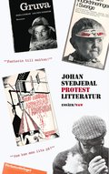 Ner med allt? : esser om protestlitteraturen och demokratin, cirka 1965-1975