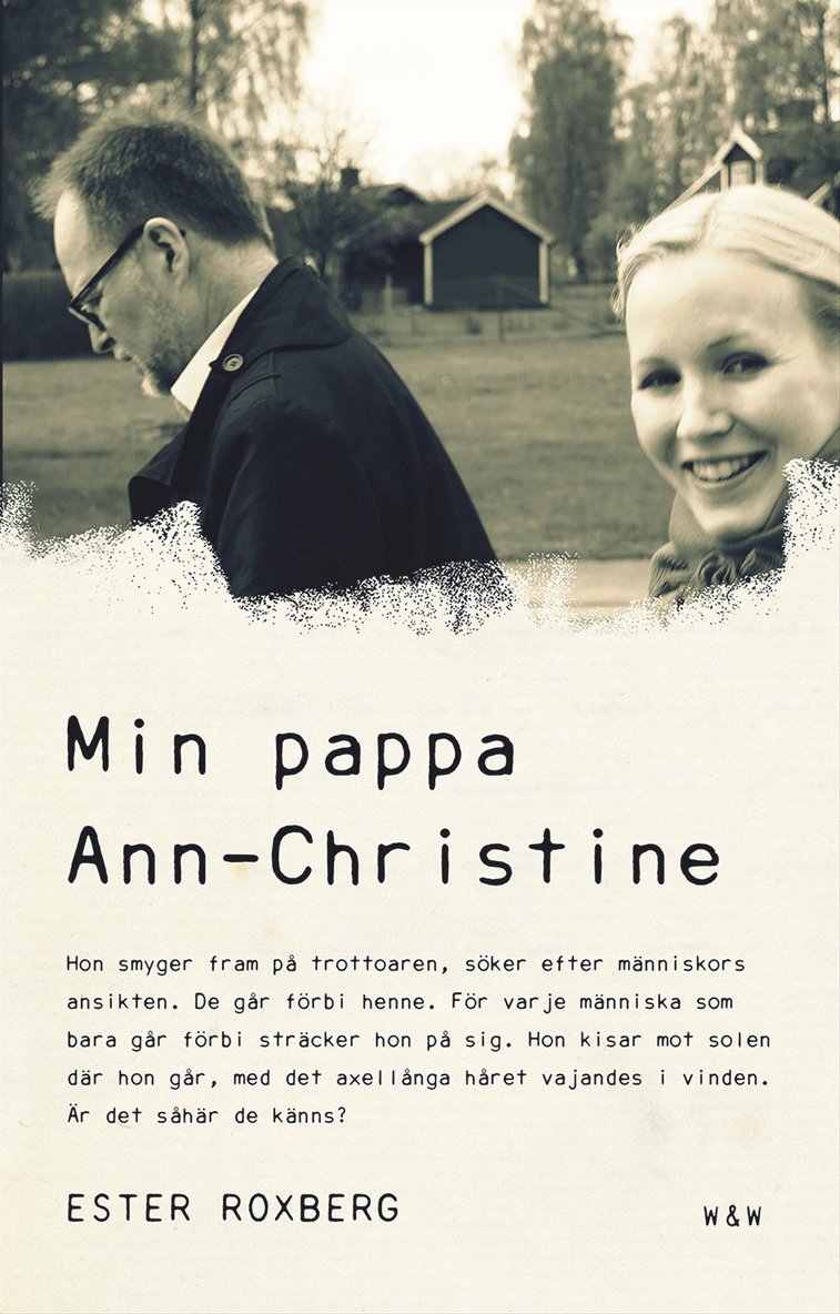 Ester Roxberg - Min pappa Ann-Christine, E-bok