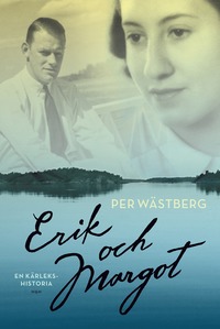 e-Bok Erik och Margot  en kärlekshistoria