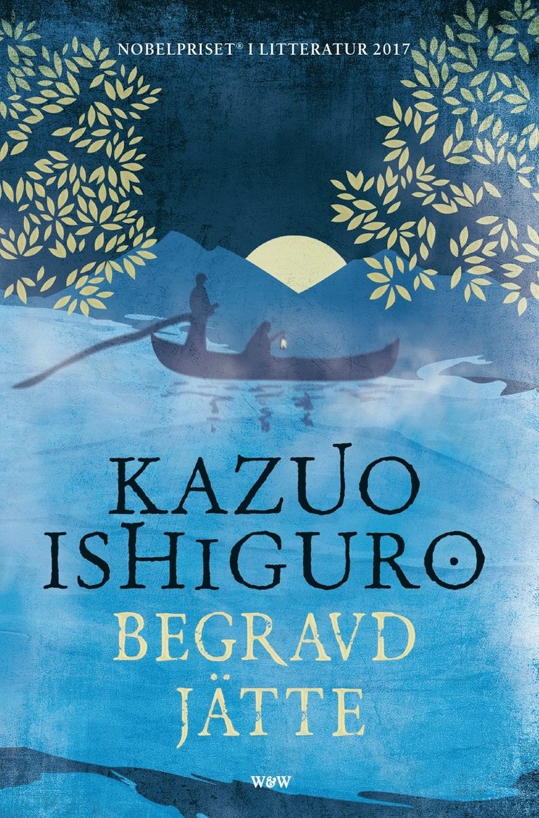 Kazuo Ishiguro - Begravd jätte, Inbunden