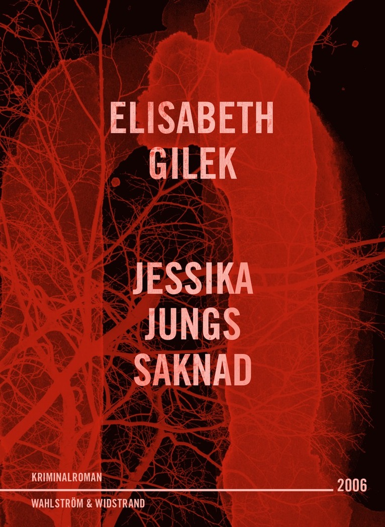 Elisabeth Gilek - Jessika Jungs saknad, E-bok