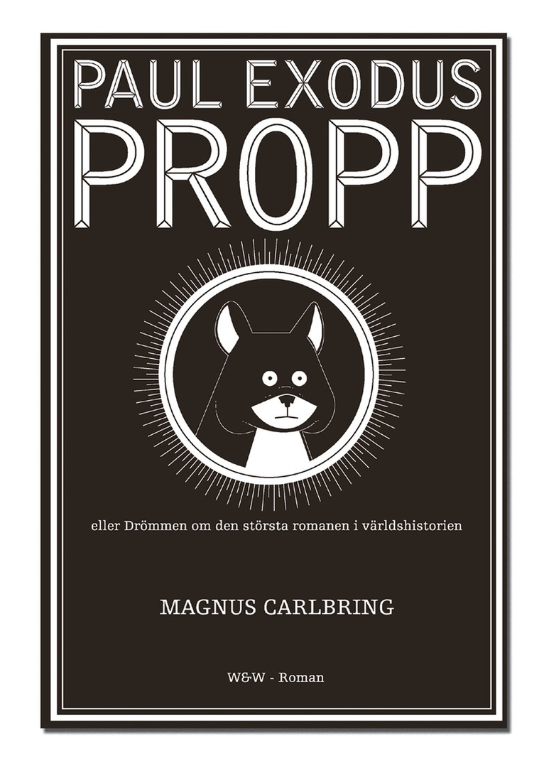 Magnus Carlbring - Paul Exodus Propp, E-bok