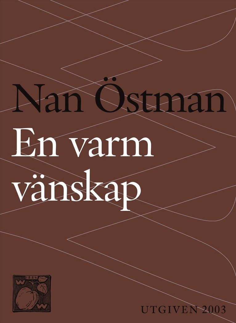 Nan Östman - En varm vänskap, E-bok