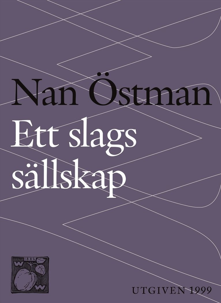 Nan Östman - Ett slags sällskap, E-bok