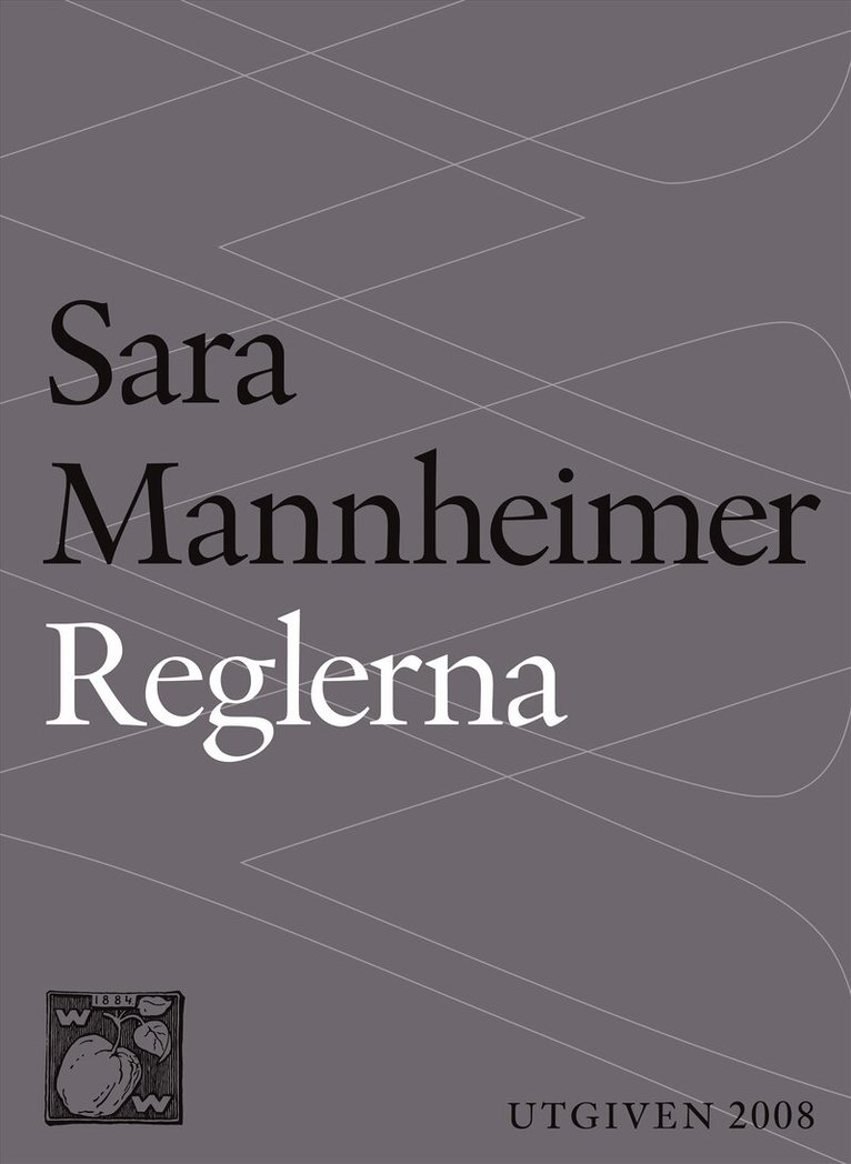 Sara Mannheimer - Reglerna, E-bok
