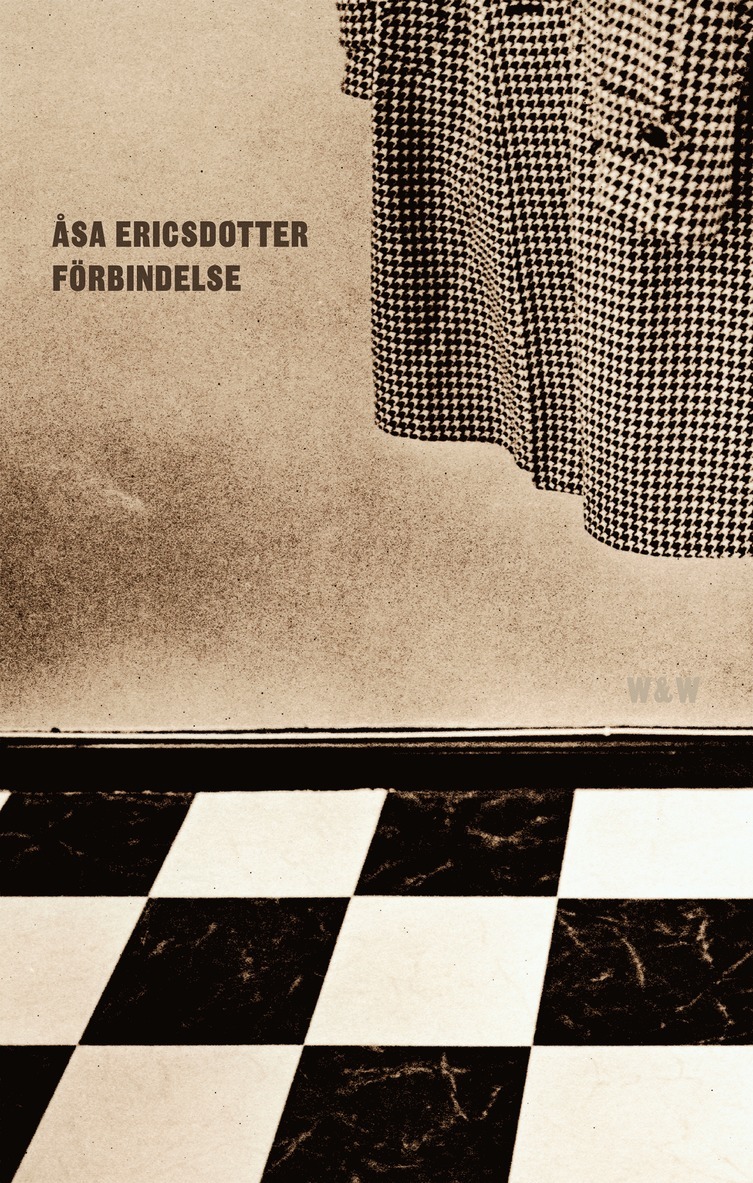 Åsa Ericsdotter - Förbindelse : Prosadikter, E-bok