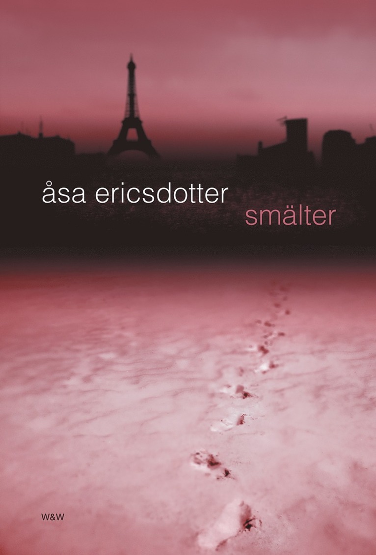 Åsa Ericsdotter - Smälter, E-bok