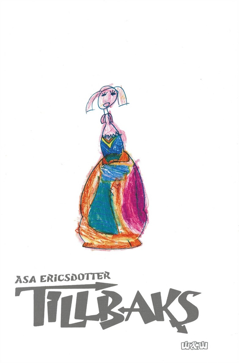 Åsa Ericsdotter - Tillbaks, E-bok