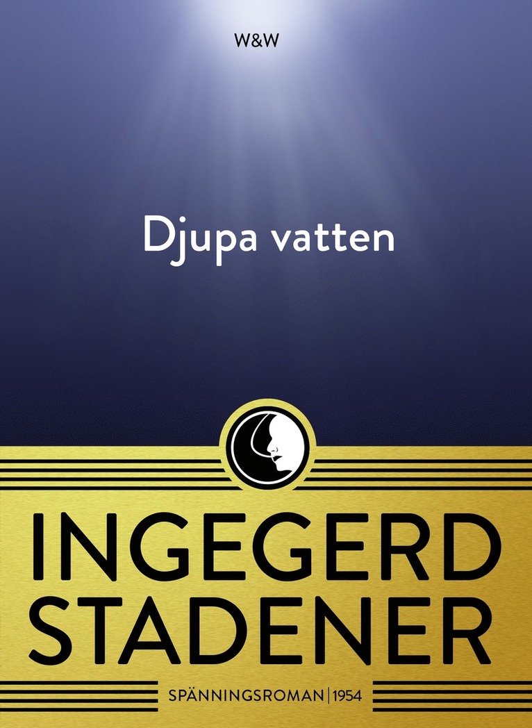 Ingegerd Stadener - Djupa vatten, E-bok