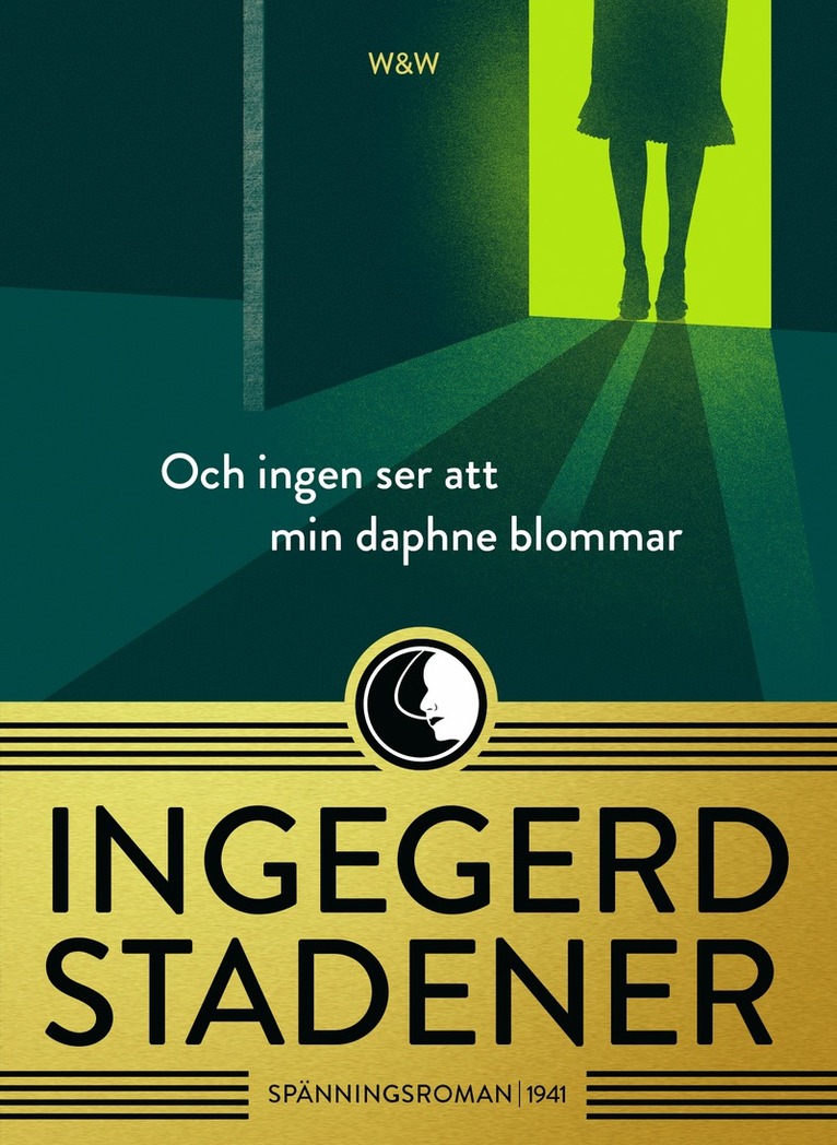 Ingegerd Stadener - Och ingen ser att min daphne blommar, E-bok