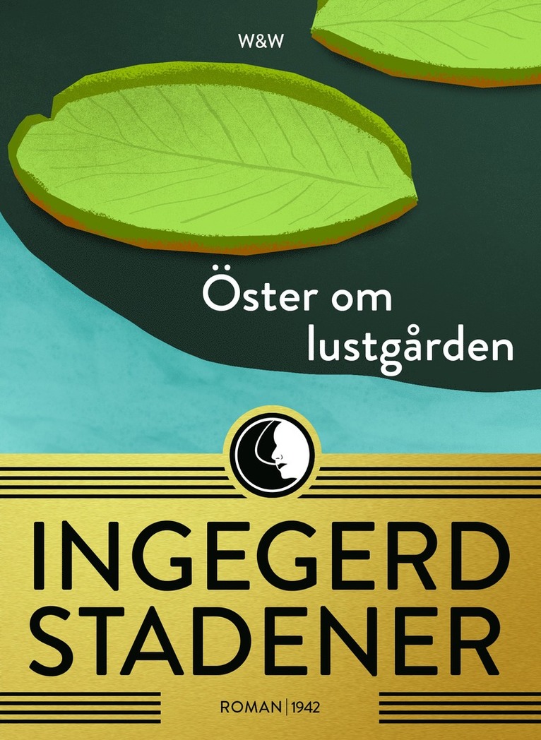 Ingegerd Stadener - Öster om lustgården, E-bok