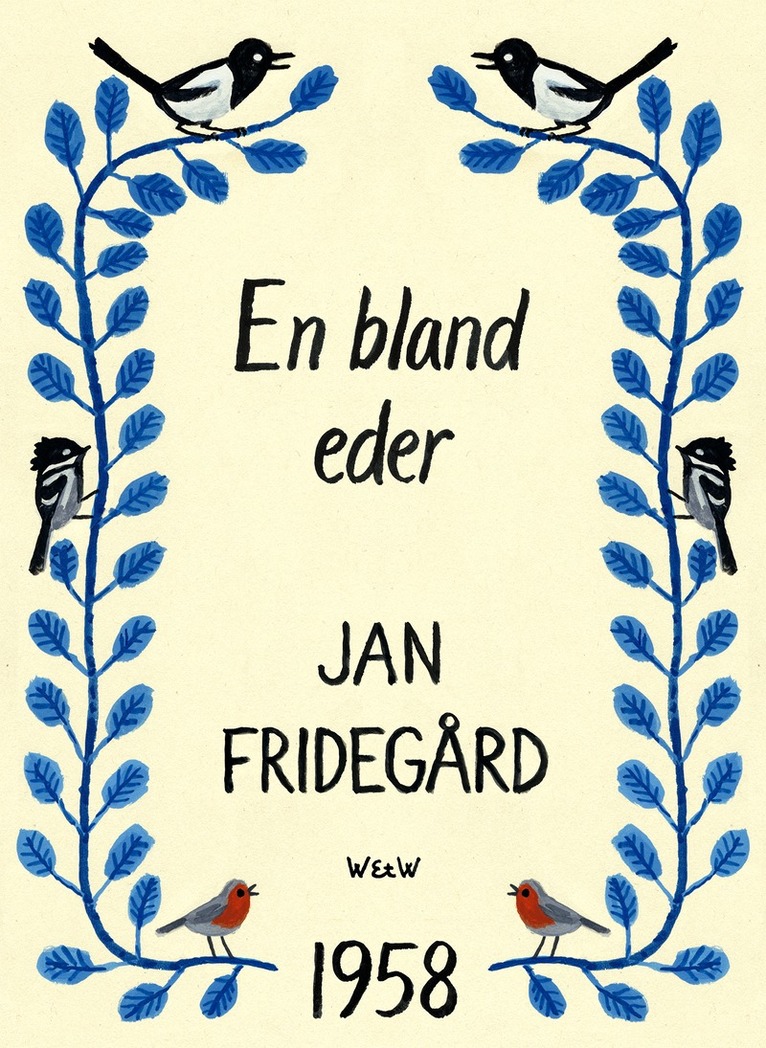 Jan Fridegård - En bland eder, E-bok