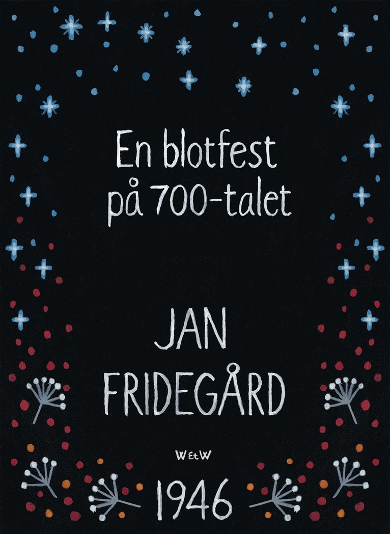 Jan Fridegård - En blotfest på 700-talet, E-bok