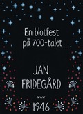 En blotfest på 700-talet
