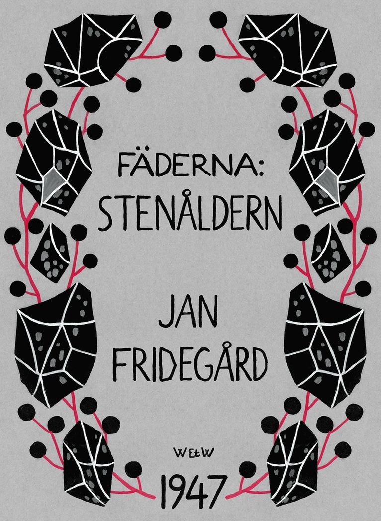 Jan Fridegård - Fäderna, E-bok